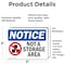 Signmission Not A Storage Area, 5 in W x Rectangle, Vinyl Decal OS-2PACK-NS-D-35-L-16252 - alternate 6
